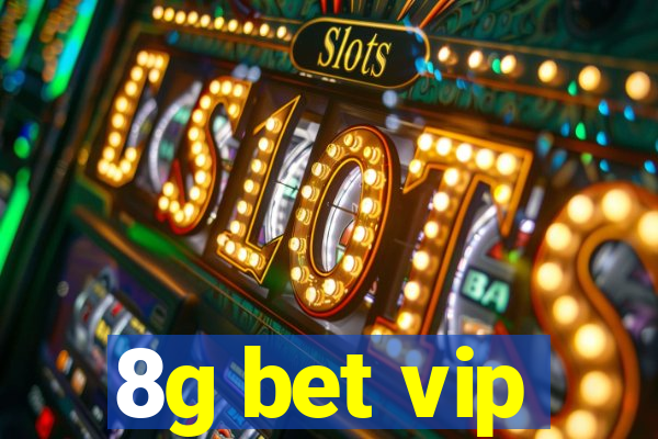 8g bet vip